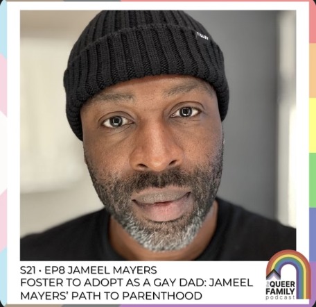 The Queer Family Podcast episode artwork featuring Jameel Mayers